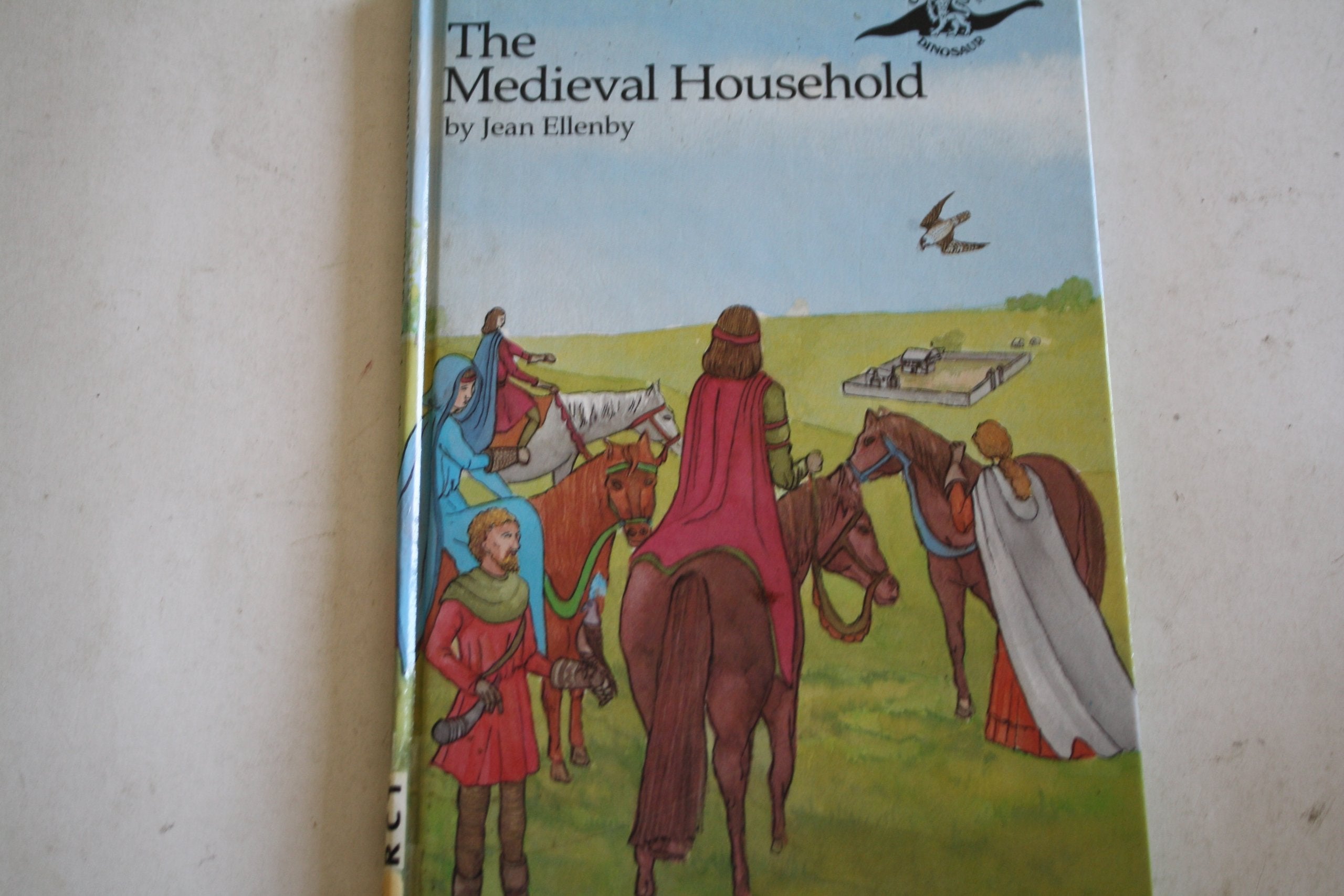 The Medieval Household (Dinosaur Wingate) Learning & Reference