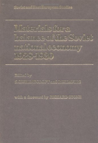 Materials for a Balance of the Soviet National Economy, 1928-1930 (Soviet and East European Studies) Business, Finance & Career