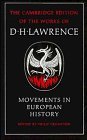 Movements in European History (Cambridge Edition of the Letters & Works of D. H. Lawrence) Contemporary literature