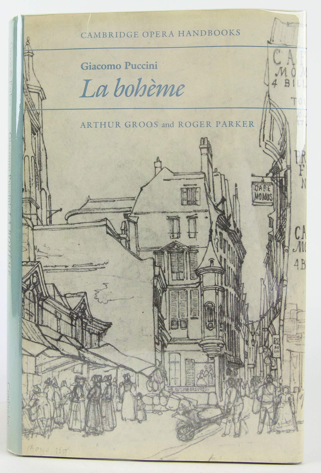 Giacomo Puccini: LA Boheme (Cambridge Opera Handbooks) Arts & Music