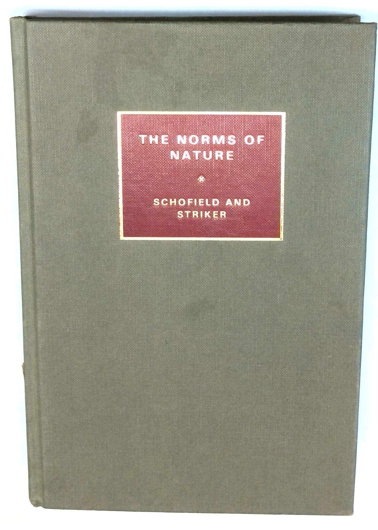 The Norms of Nature: Studies in Hellenistic Ethics Philosophy
