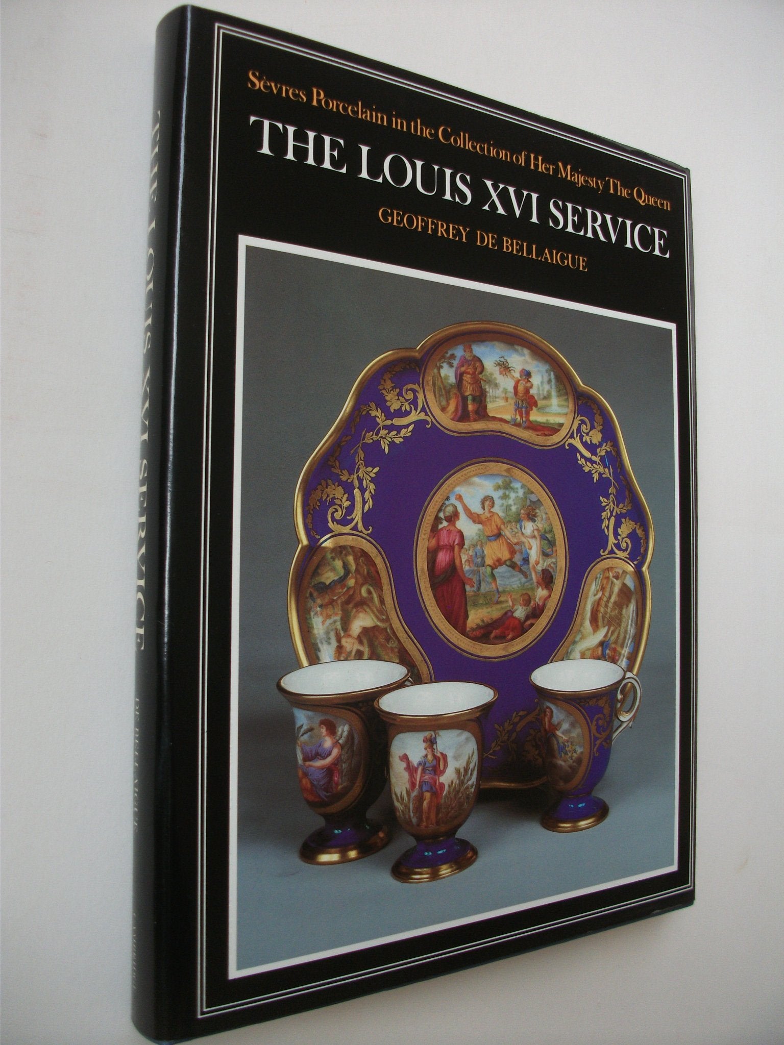 The Louis XVI Service: The Sevres Porcelain in the Collection of Her Majesty the Queen Film, Art & Culture