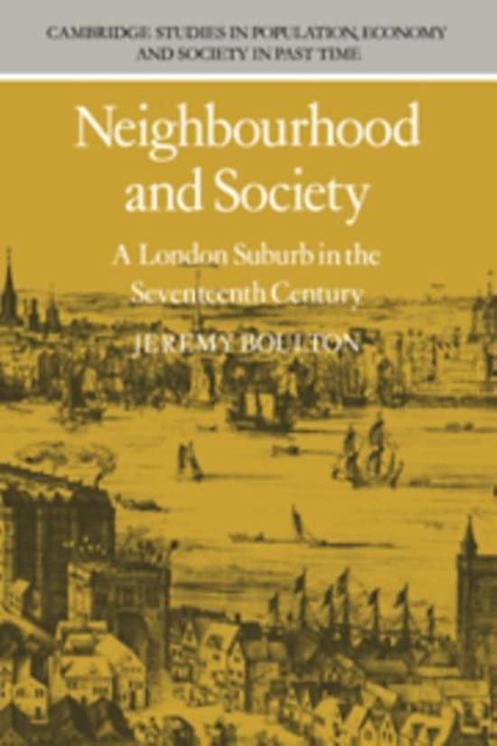 Neighbourhood and Society (CAMBRIDGE STUDIES IN POPULATION, ECONOMY, AND SOCIETY IN PAST TIME) Politics & History