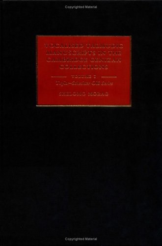 Vocalised Talmudic Manuscripts in the Cambridge Genizah Collections (Cambridge University Library Genizah Series, Band 4) Religion & Esotericism