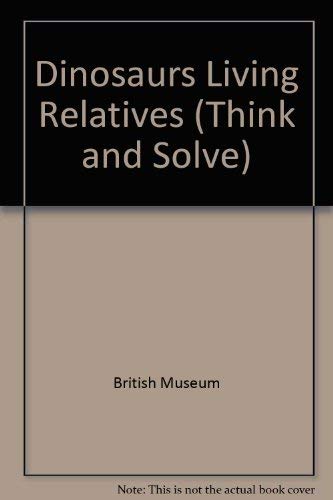 Dinosaurs and Their Living Relatives (Natural History Series) Mathematics