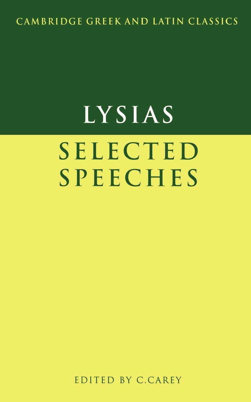 Lysias: Selected Speeches (Cambridge Greek and Latin Classics) Drama