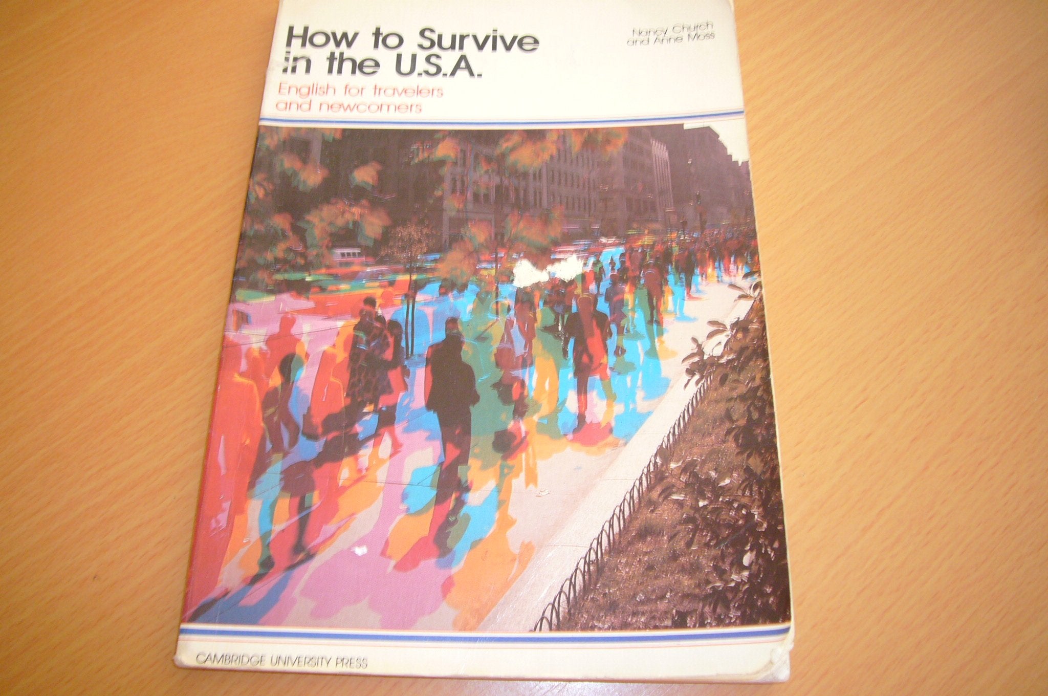 How to Survive in the U.S.A.: English for Travelers and Newcomers Foreign Languages ​​& Dictionaries