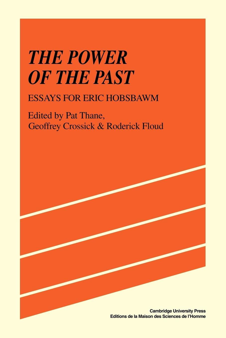 The Power of the Past Politics & History