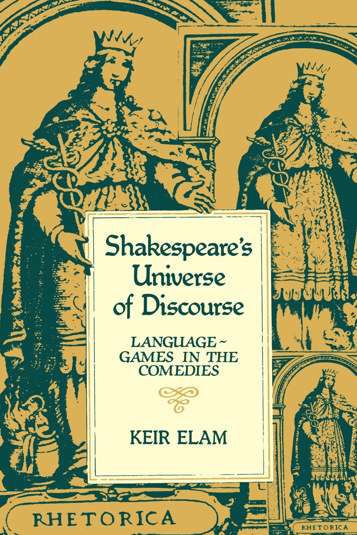 Shakespeare's Universe of Discourse Drama