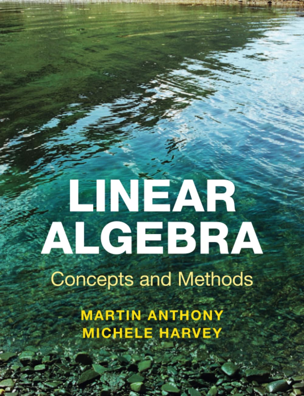 Linear Algebra: Concepts and Methods Mathematics