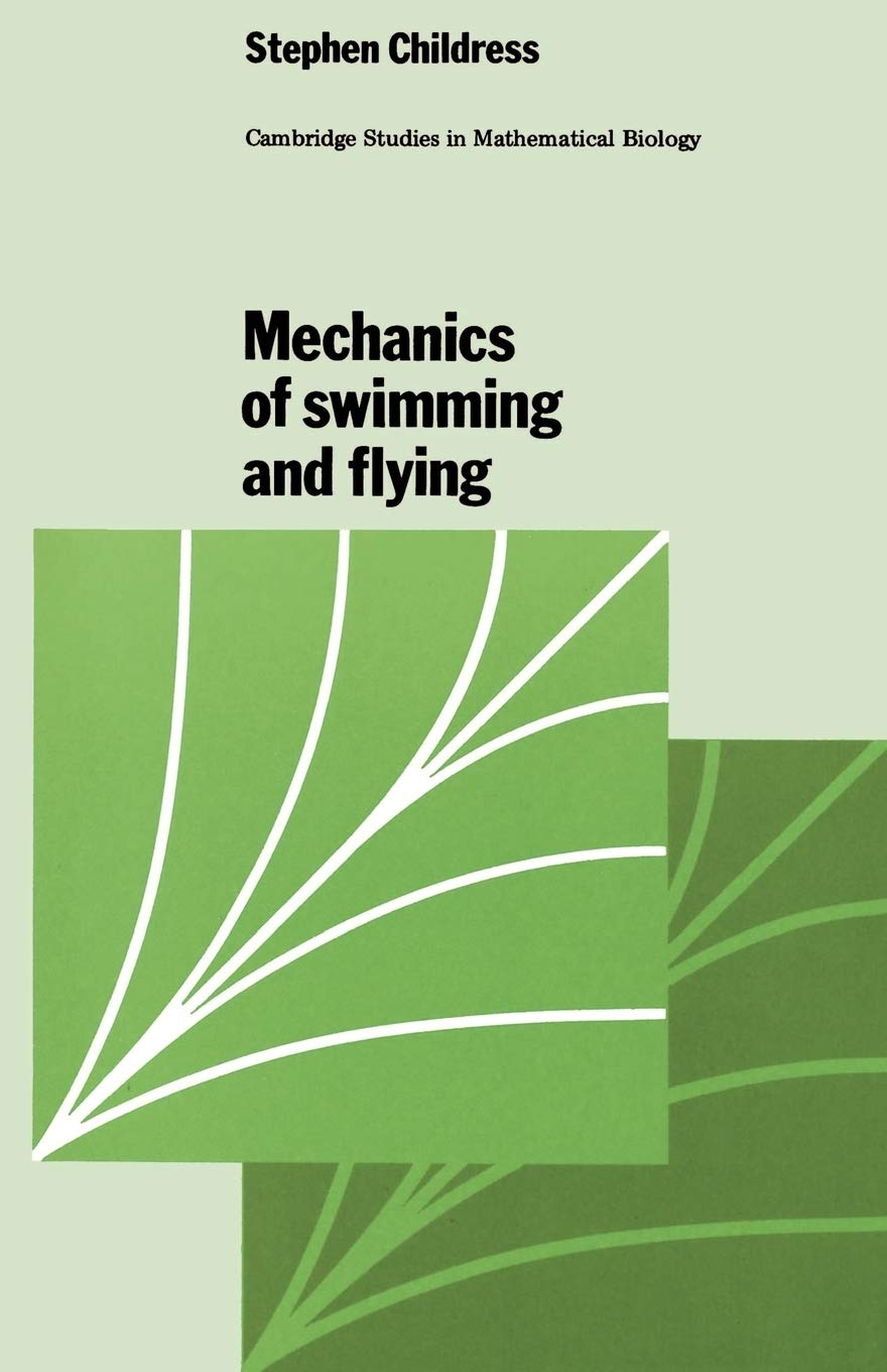 Mechanics of Swimming and Flying book