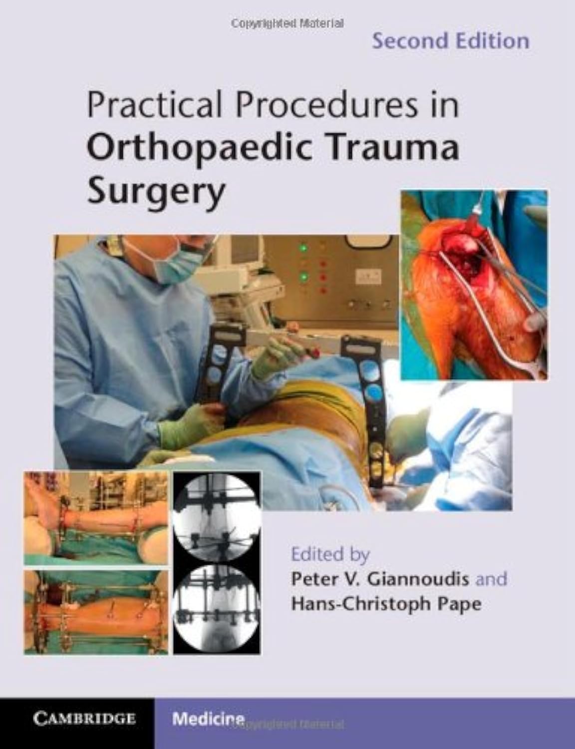 Practical Procedures in Orthopaedic Trauma Surgery Medicine