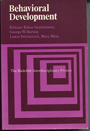 Behavioral Development: The Bielefeld Interdisciplinary Project Psychology