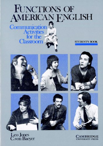 Functions of American English Student's Book: Communication Activities for the Classroom Foreign Languages ​​& Dictionaries