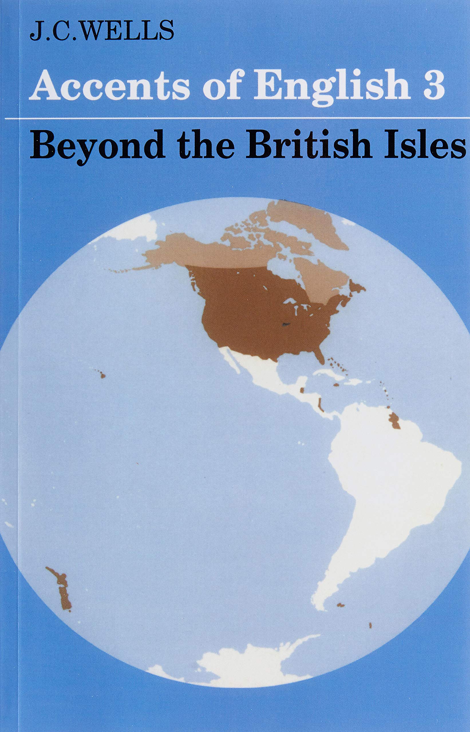 Accents of English: Beyond The British Isles Social Sciences