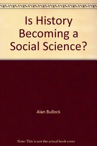 Is History Becoming a Social Science?: The Case of Contemporary History Politics & History