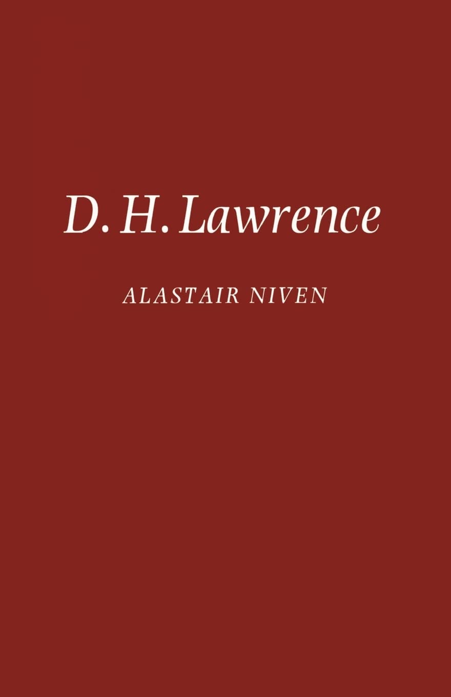 D. H. Lawrence: The Novels (British Authors, Introductory Critical Studies) Contemporary literature