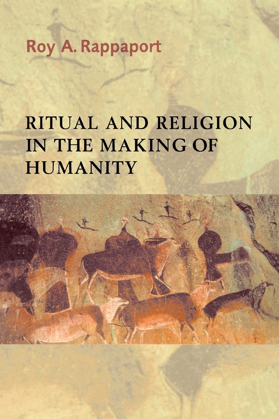 Ritual and Religion in the Making of Humanity book