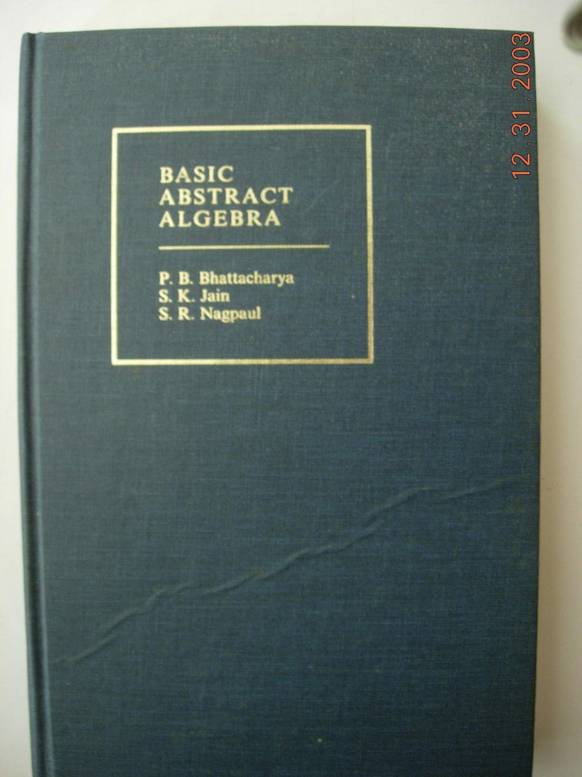 Basic Abstract Algebra Mathematics