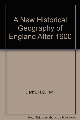 A New Historical Geography of England after 1600 book