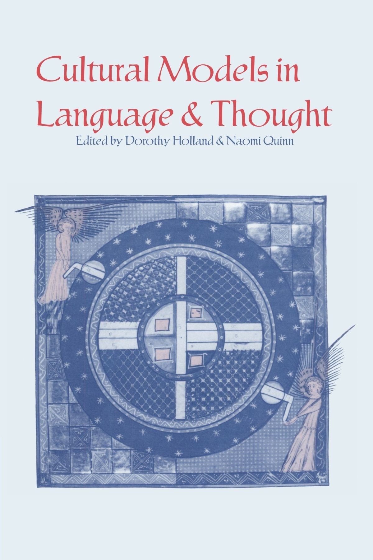 Cultural Models in Language and Thought Social Sciences
