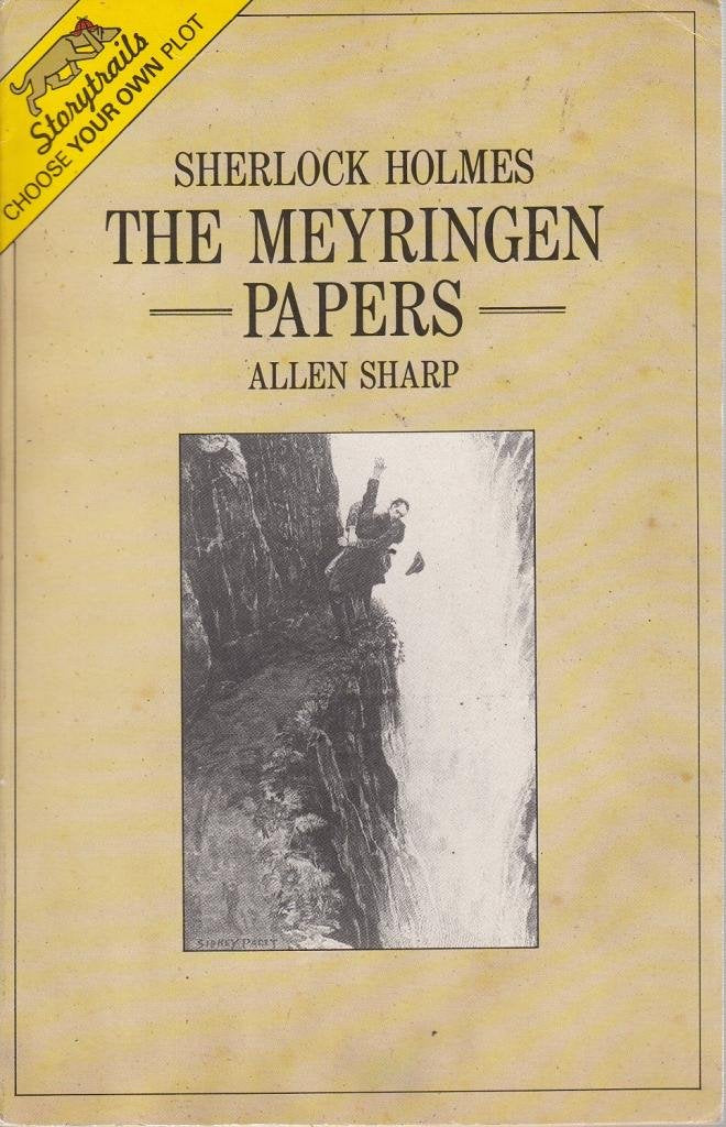 Sherlock Holmes the Meyringen Papers: Can You Solve the Mystery of the Reichenbach Falls? (Storytrails Vol 19) Professional & Reference Books