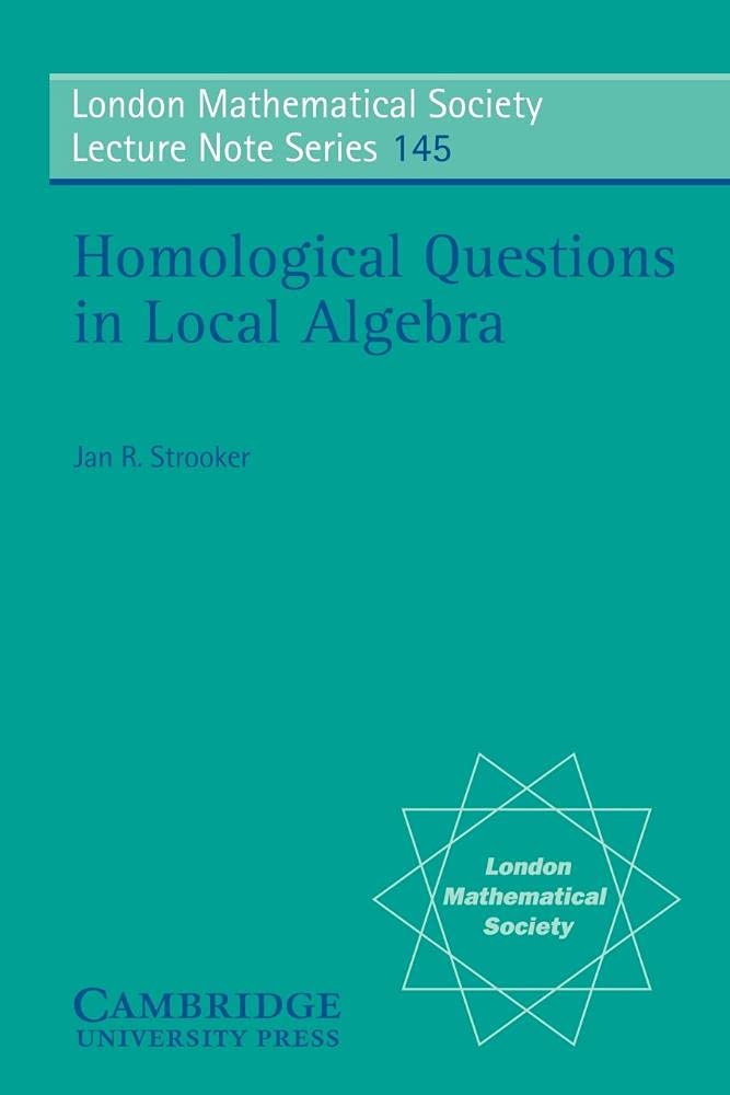 LMS: 145 Homology in Local Algebra book