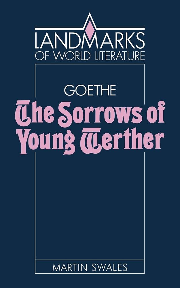 Goethe: Sorrows of Young Werther book