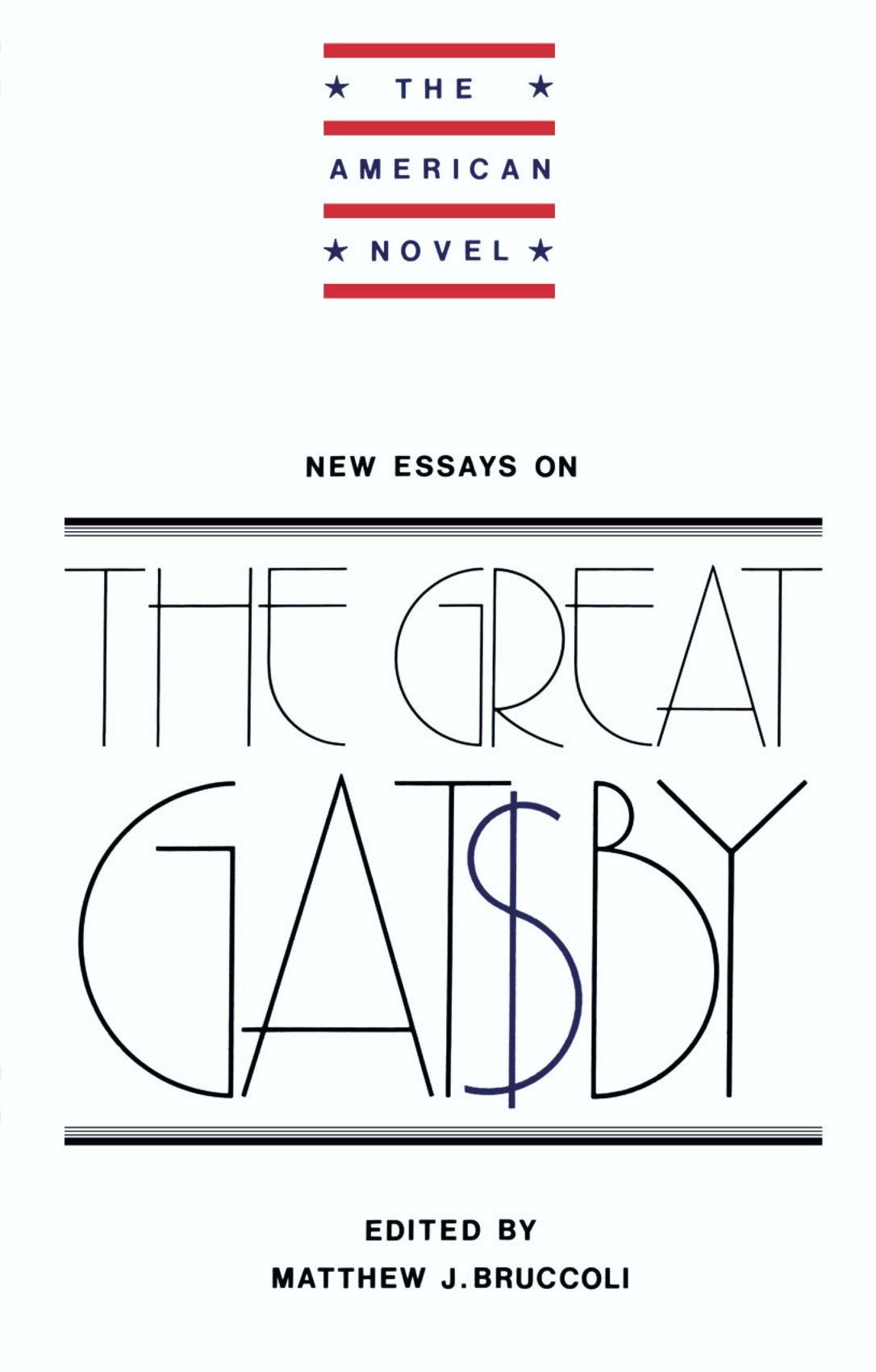 New Essays on The Great Gatsby (American Novel) Contemporary literature