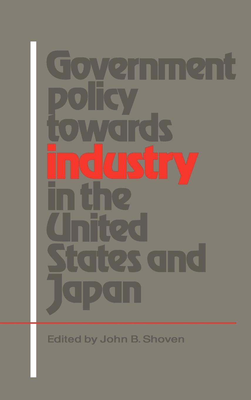 Government Policy Towards Industry in the United States and Japan Law