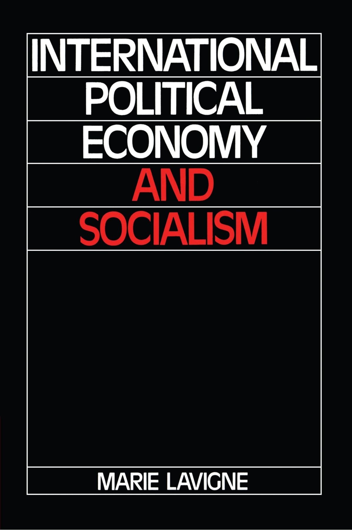 International Political Economy and Socialism Business, Finance & Career