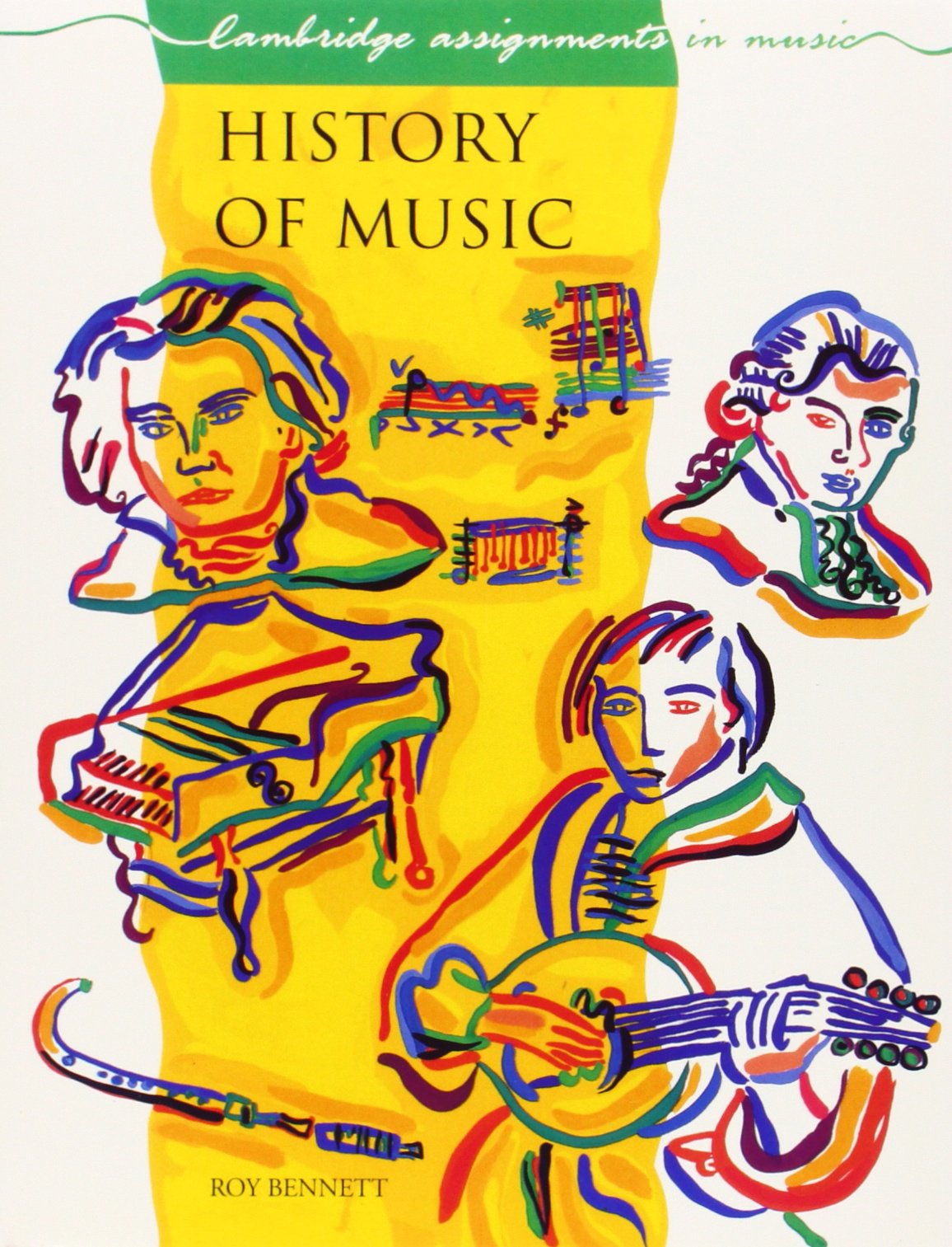 History Of Music (Cambridge Assignments in Music) Education