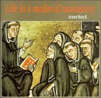 Life in a Medieval Monastery: Durham Priory in the Fifteenth Century book
