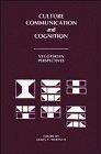 Culture, Communication and Cognition: Vygotskian Perspectives Social Sciences