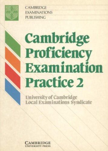 Cambridge Proficiency Examination Practice 2 Students Book Foreign Languages ​​& Dictionaries