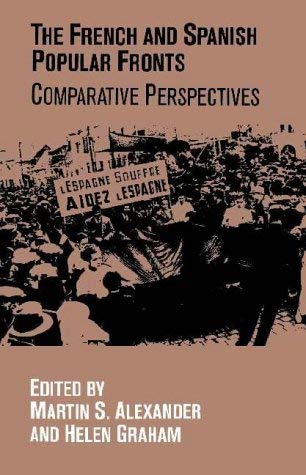 The French and Spanish Popular Fronts: Comparative Perspectives Film, Art & Culture