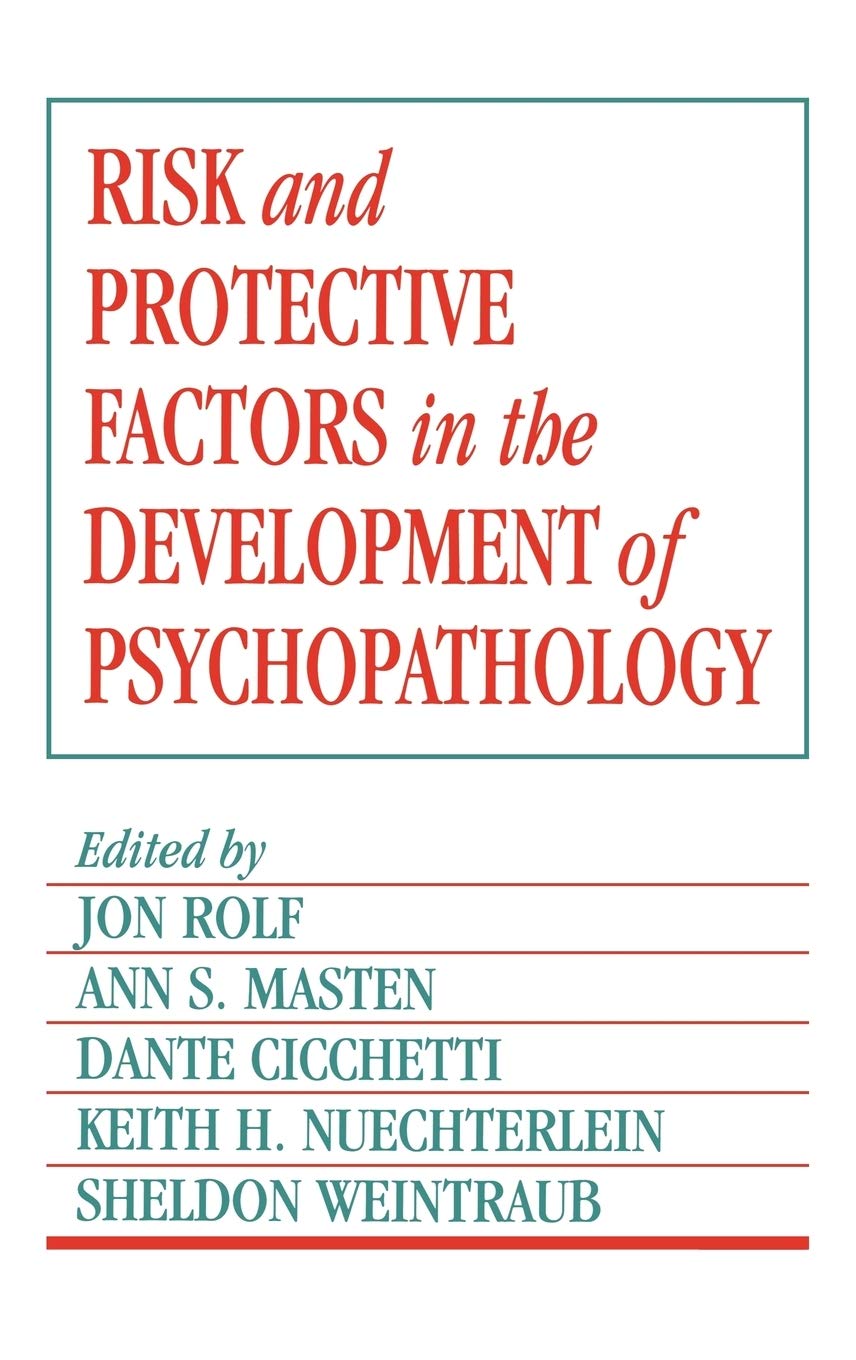Risk and Protective Factors in the Development of Psychopathology Medicine