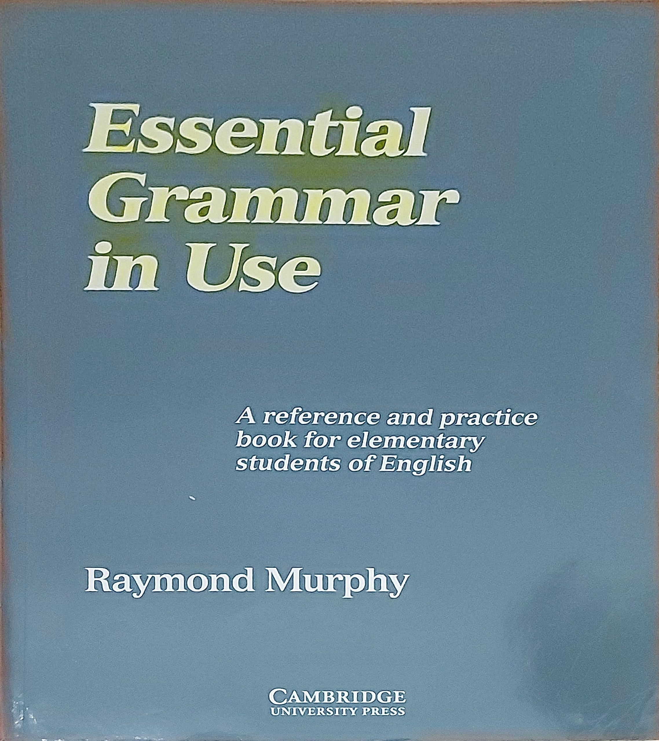 Essential Grammar In Use Edition Without Answers: A Reference And Practice Book For Elementary Students Of English Foreign Languages ​​& Dictionaries