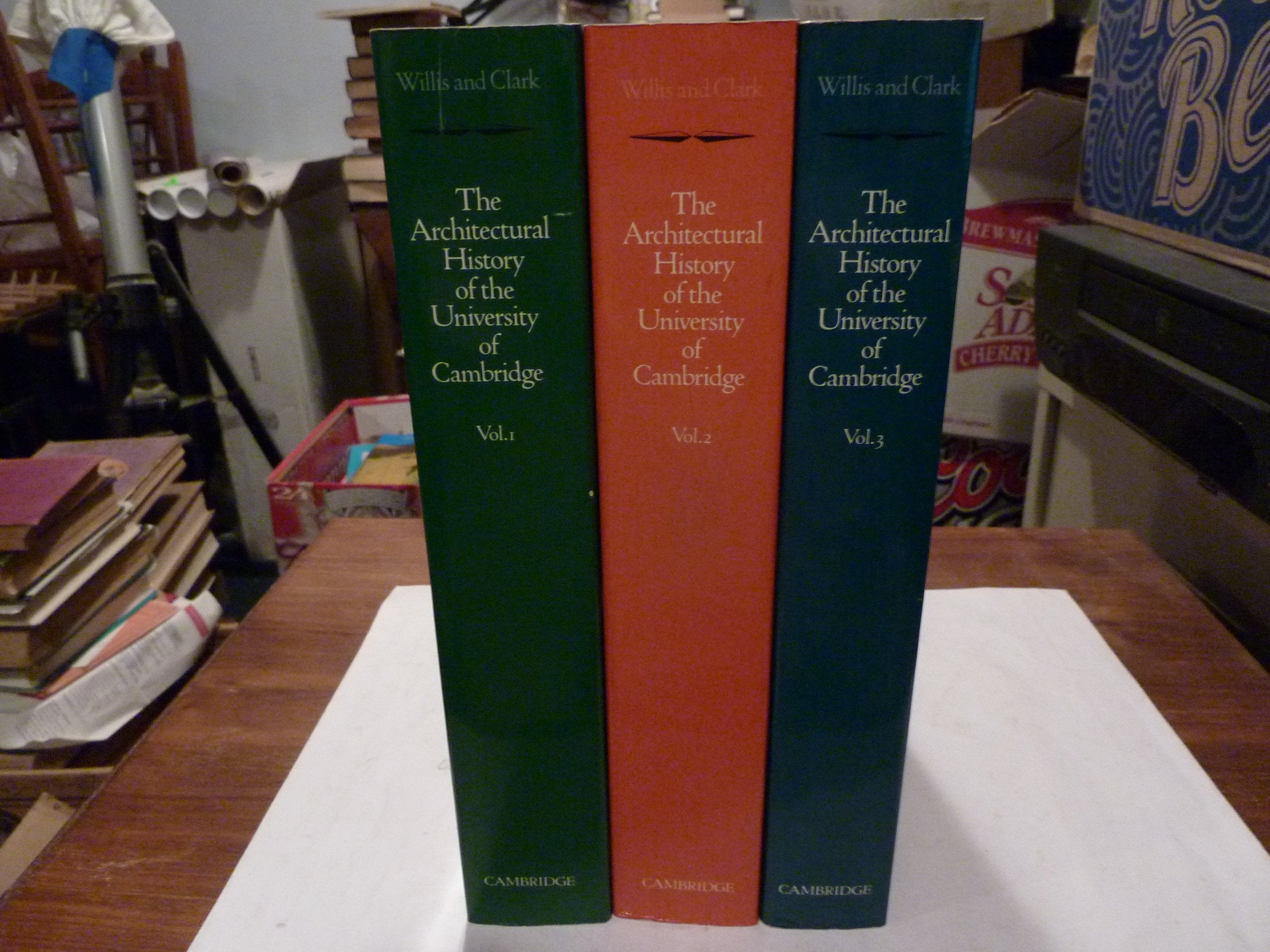 The Architectural History of the University of Cambridge and the Colleges of Cambridge and Eton Architecture