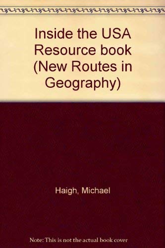 Inside the USA Resource book (New Routes in Geography) book