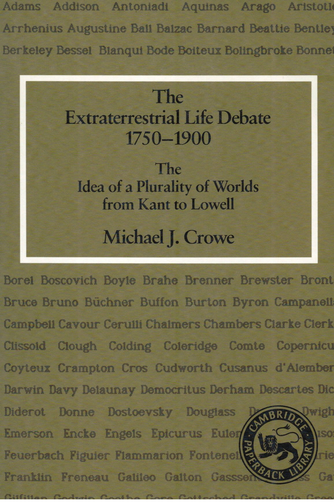 The Extraterrestrial Life Debate, 1750-1900: The Idea of a Plurality of Worlds from Kant to Lowell Natural Sciences