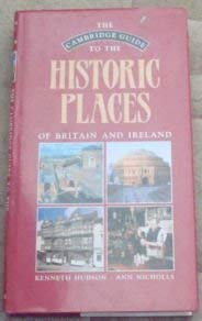 The Cambridge Guide to the Historic Places of Britain and Ireland Leisure, Home & Garden
