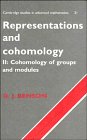 Representations and Cohomology: Volume 2, Cohomology of Groups and Modules (Cambridge Studies in Advanced Mathematics) Mathematics