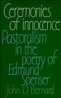 Ceremonies of Innocence: Pastoralism in the Poetry of Edmund Spenser Contemporary literature Books