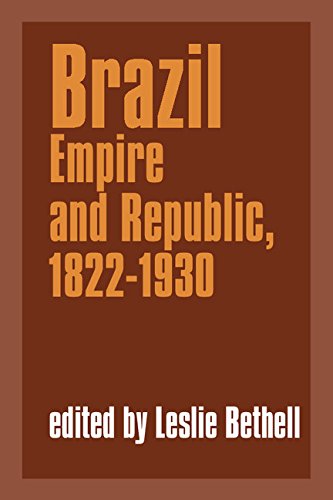 Brazil: Empire and Republic, 1822-1930 (Cambridge History of Latin America) Film, Art & Culture