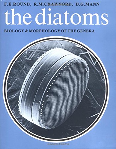 Diatoms: Biology and Morphology of the Genera Natural Sciences