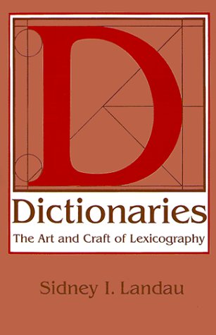 Dictionaries: The Art and Craft of Lexicography Social Sciences