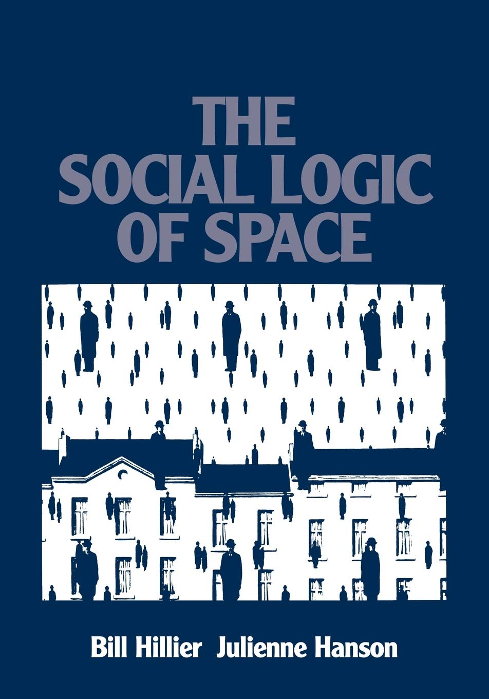 The Social Logic of Space Architecture