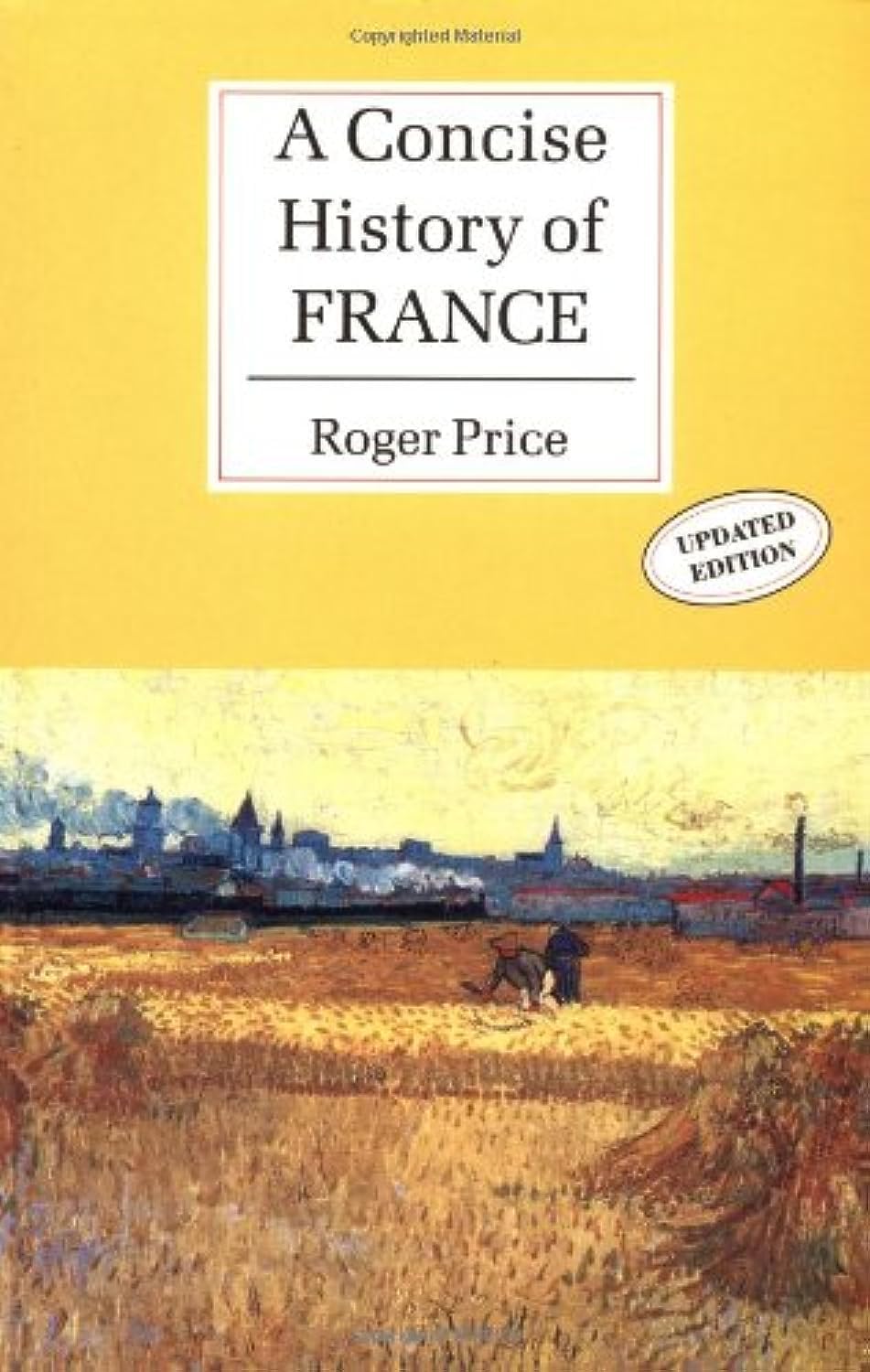 A Concise History of France (Cambridge Concise Histories) Politics & History