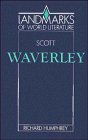 Scott: Waverley (Landmarks of World Literature) Contemporary literature